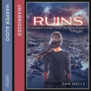 Audiolivro Ruins (Partials, Book 3) Dan Wells