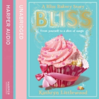 Audiobook Bliss Bakery Kathryn Littlewood