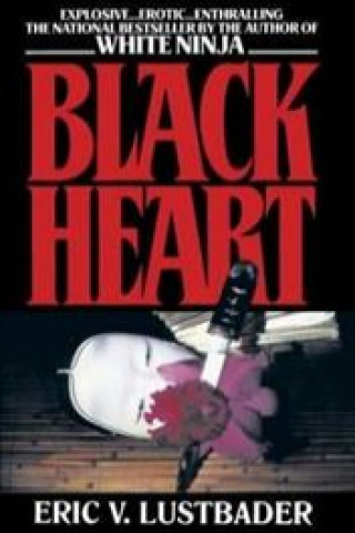Könyv Black Heart Eric Van Lustbader