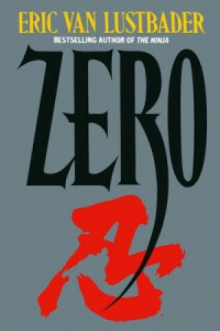 Knjiga Zero Eric Van Lustbader