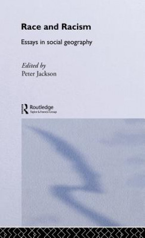Könyv Race and Racism Peter Jackson