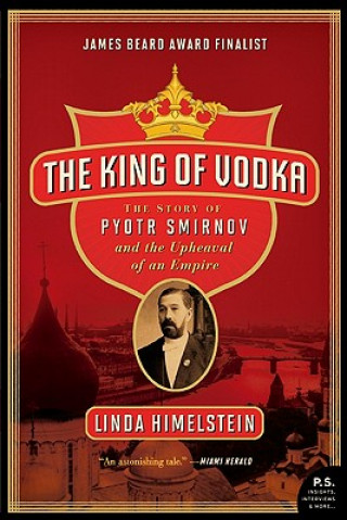 Kniha King of Vodka Linda Himelstein