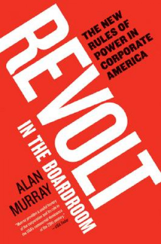 Βιβλίο Revolt In The Boardroom Alan Murray