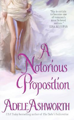 Könyv Notorious Proposition Adele Ashworth