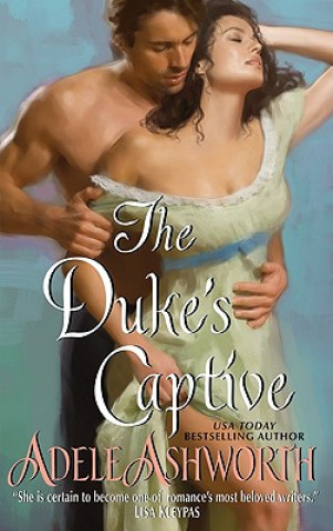 Kniha Duke's Captive Adele Ashworth