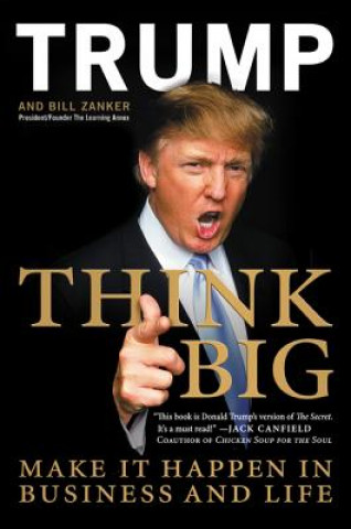 Libro Think Big Donald Trump