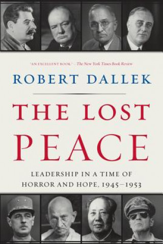 Book Lost Peace Robert Dallek