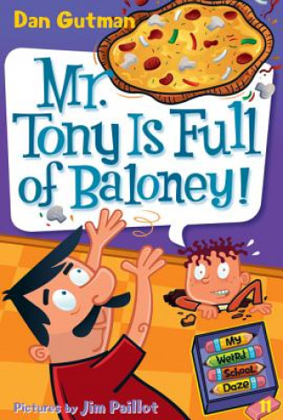 Carte Mr. Tony is Full of Baloney! Dan Gutman