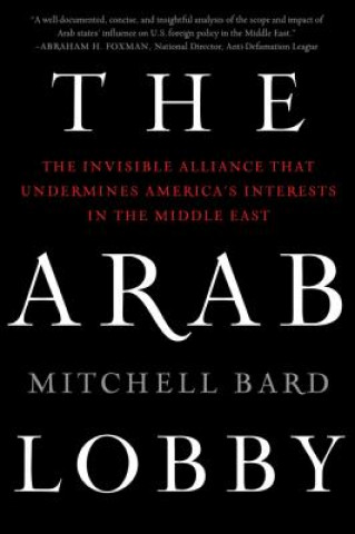 Книга Arab Lobby Mitchell Bard