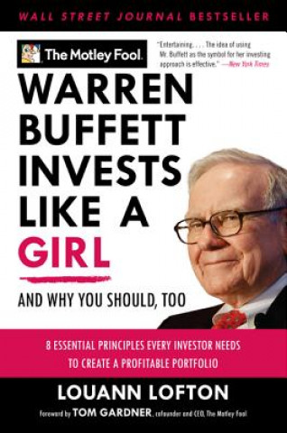 Kniha Warren Buffett Invests Like a Girl The Motley Fool
