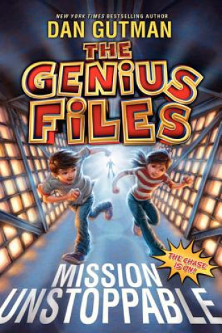 Kniha Genius Files: Mission Unstoppable Dan Gutman