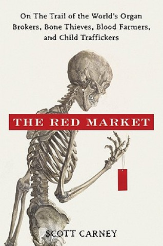 Kniha Red Market Scott M. Carney