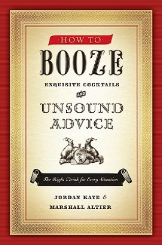 Knjiga How to Booze Marshall Altier