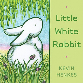 Kniha Little White Rabbit Kevin Henkes