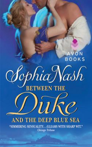 Книга Between the Duke and the Deep Blue Sea Sophia Nash