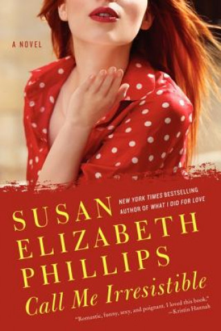 Könyv Call Me Irresistible Susan Elizabeth Phillips