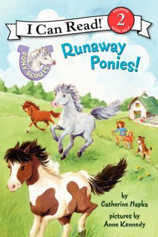 Kniha Pony Scouts: Runaway Ponies! Catherine Hapka