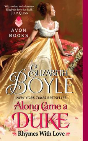 Könyv Along Came a Duke Elizabeth Boyle