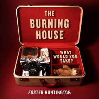 Könyv Burning House Foster Huntington