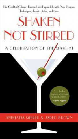 Kniha Shaken Not Stirred Anistatia Miller