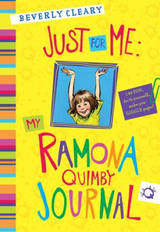 Livre Just for Me: My Ramona Quimby Journal Beverly Cleary