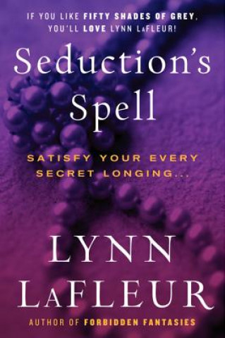 Kniha Seductions Spell Lynn LaFleur