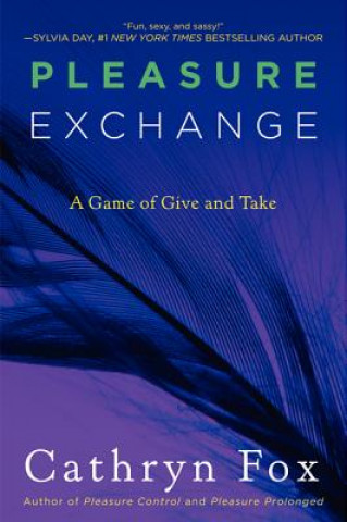 Könyv Pleasure Exchange Cathryn Fox