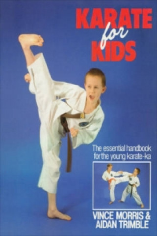 Kniha Karate For Kids Vince Morris