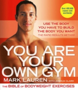 Kniha You Are Your Own Gym Mark Lauren