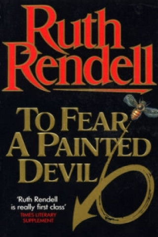 Kniha To Fear A Painted Devil Ruth Rendell