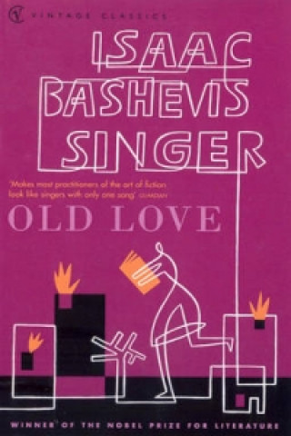 Kniha Old Love Stories Isaac Bashevis Singer