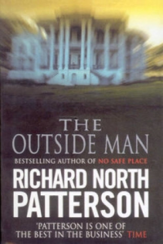 Kniha Outside Man Richard North Patterson
