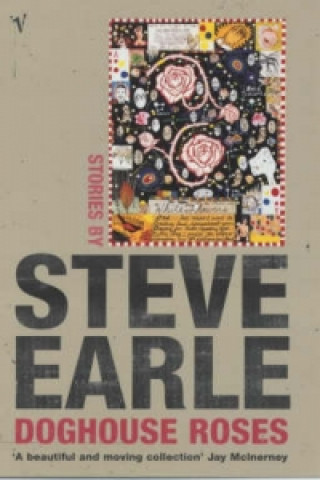 Libro Doghouse Roses Steve Earle