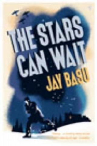 Könyv Stars Can Wait Jay Basu