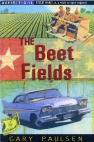 Kniha Beet Fields Gary Paulsen
