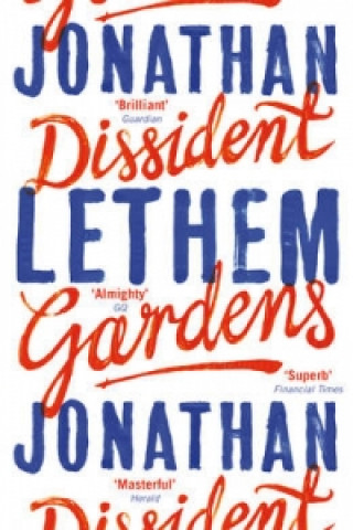 Könyv Dissident Gardens Jonathan Lethem