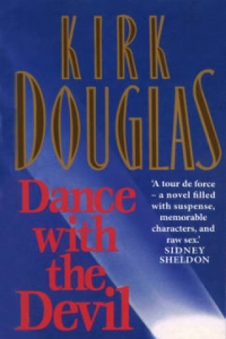 Könyv Dance With The Devil Kirk Douglas