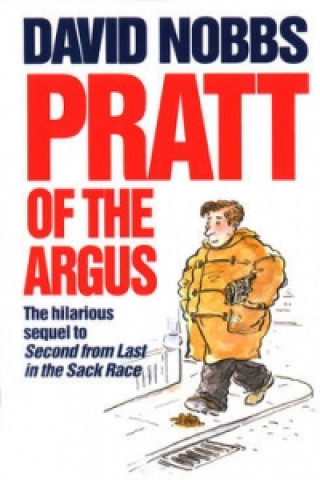 Könyv Pratt Of The Argus David Nobbs