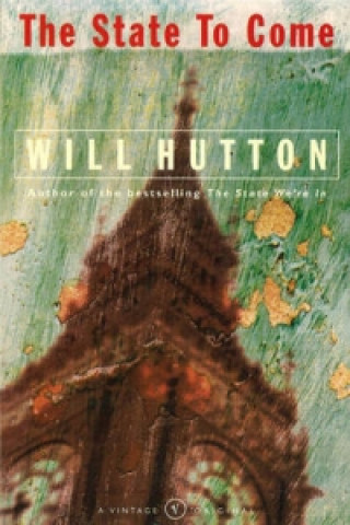 Book State To Come Will Hutton