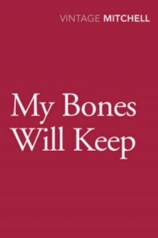 Carte My Bones Will Keep Gladys Mitchell