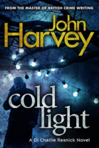 Kniha Cold Light John Harvey