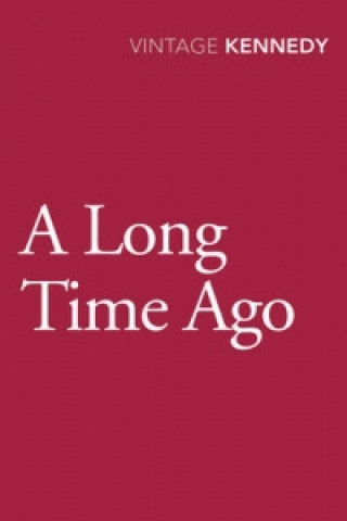 Buch Long Time Ago Margaret Kennedy