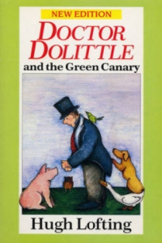 Carte Dr. Dolittle And The Green Canary Hugh Lofting
