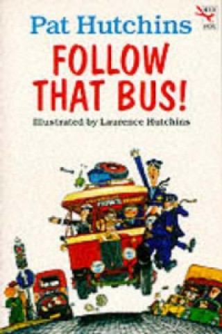 Carte Follow That Bus Pat Hutchins