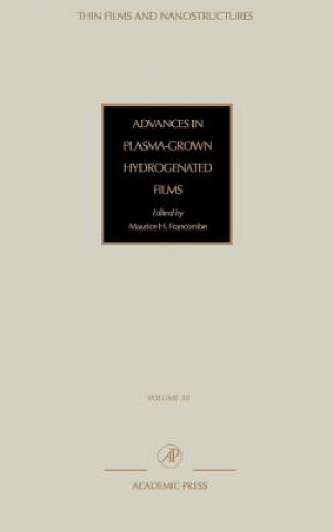 Buch Advances in Plasma-Grown Hydrogenated Films Vladimir M. Agronovich