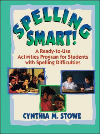 Książka Spelling Smart! Cynthia M. Stowe