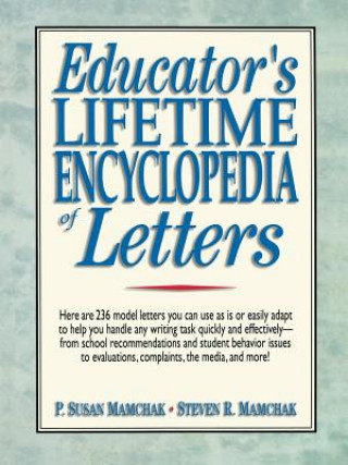 Carte Educator's Lifetime Encyclopedia of Letters P. Susan Mamchak