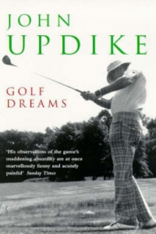 Carte Golf Dreams John Updike