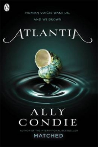 Könyv Atlantia (Book 1) Ally Condie