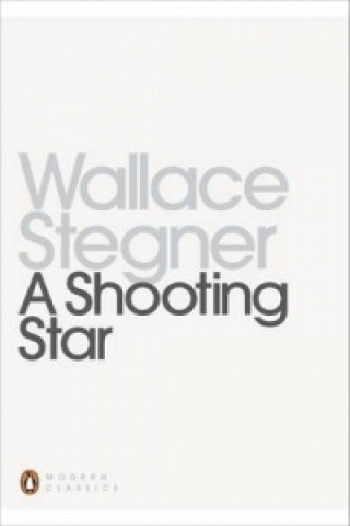 Kniha Shooting Star Wallace Stegner